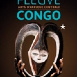 Fleuve Congo, jusqu'au 3 octobre 2010